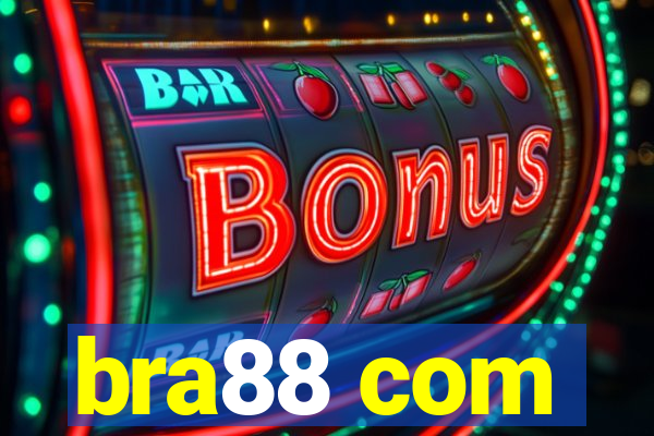 bra88 com